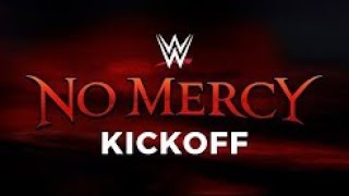 No Mercy Kickoff: Sept. 24, 2017