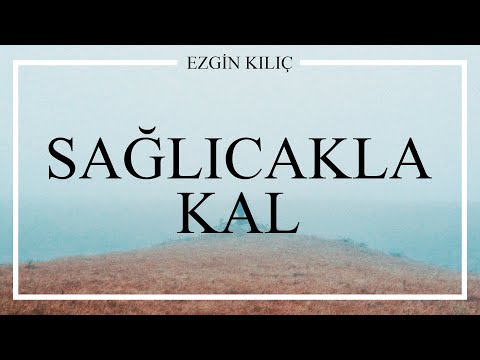 Emre Özdemir - Sağlıcakla Kal (Ezgin Kılıç)