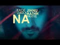 Valpune dilraj dillone whatsapp status Whatsapp Status Video Download Free