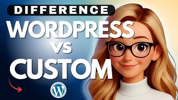 WordPress vs Custom Website 2025 - Which One Should You Choose