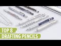 Top 8 Drafting Pencils