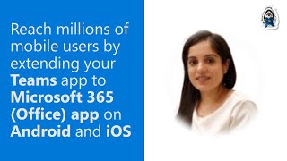 Celebrity Reach mobile users by extending your Teams app to Microsoft 365 (Office) app on Android and iOS Profile