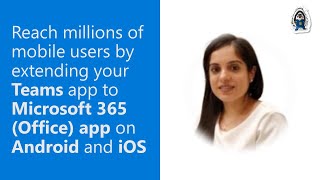 reach mobile users by extending your teams app to microsoft 365 (office) app on android and ios