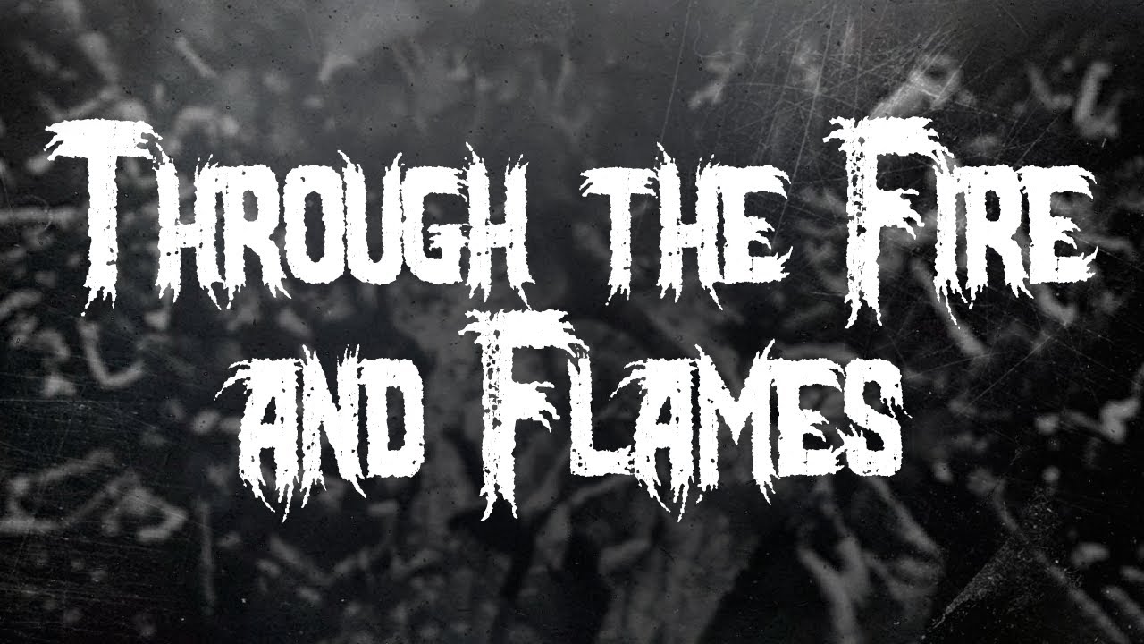 DragonForce - Through the Fire and Flames / Lyrics