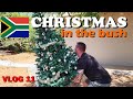 CHRISTMAS IN THE BUSH - Vlog 11