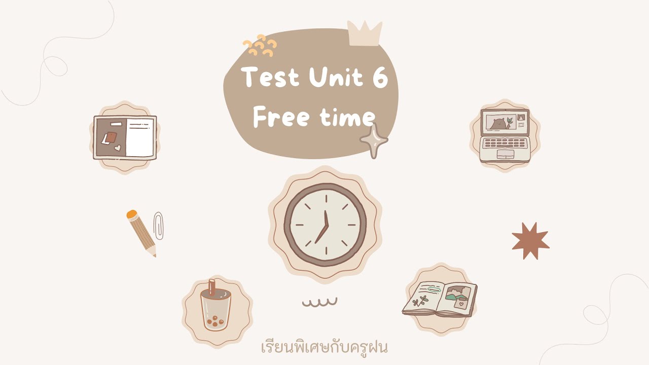 Sprawdzian Z Angielskiego Test Unit 6 Free Time