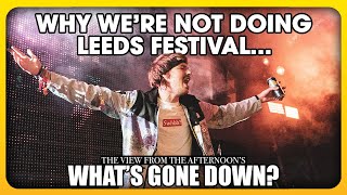 Why TPD Arent Doing the Leeds Festival Piccadilly Stage...