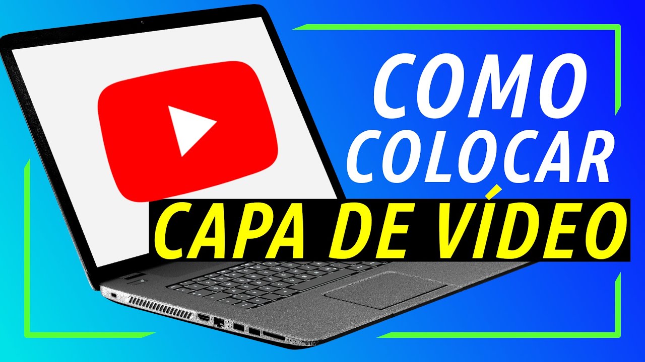 COMO COLOCAR THUMBNAIL NOS SEUS VÍDEOS DO YOUTUBE PELO COMPUTADOR