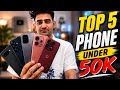 Top 5 Phone Under 50k