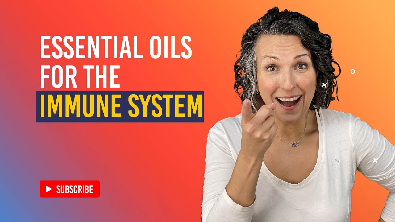 How to Build a Stronger Immune System with Oils