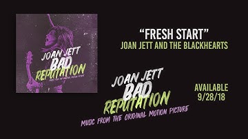 "Fresh Start" - Joan Jett and the Blackhearts