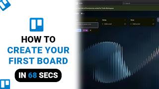 How to Create Your First Board on Trello [NEW]