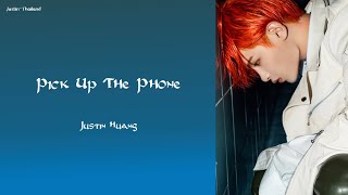 [Thai Sub] Pick up the Phone - Justin (Huang Minghao)