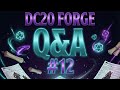 Custom Classes &amp; Subclasses in DC20 Forge: Q&amp;A #12