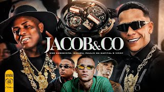 Jacob & Co - Mc Ig, Mc Kadu, Mc Paulin Da Capital, Mc Cebezinho E Mc Vinny Web Clipe Dj Gm E Dj Sm