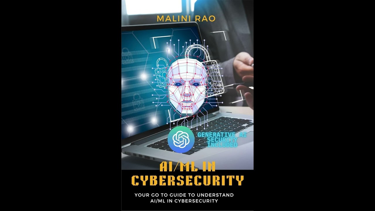 AI/ML in Cybersecurity: Your go to guide to understand AI & ML in Cybersecurity