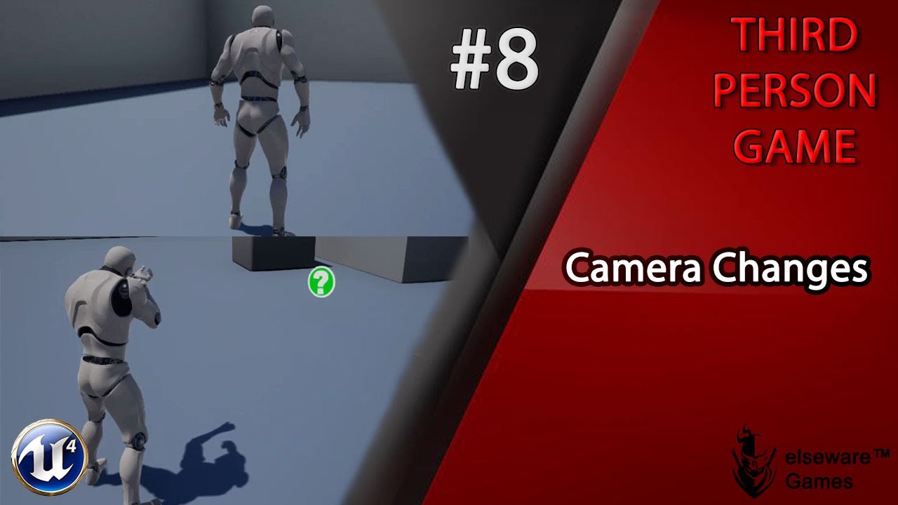 Unreal Engine 4 - Complete Third Person Game Tutorial #8 | Camera ...