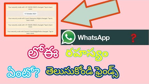 WhatsApp security code changes top for more info WhatsApp end to encryption in Telugu