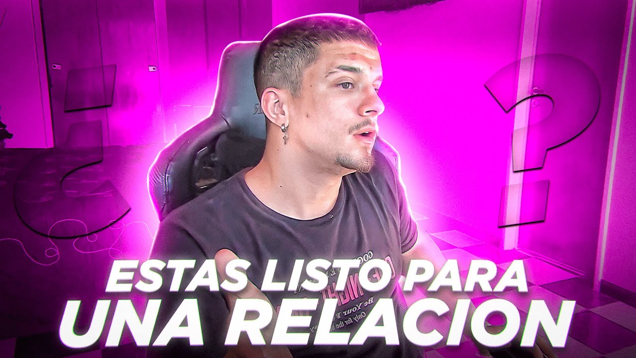 NO ESTOY LISTO PARA UNA RELACION