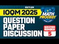 IOQM 2025 Question Paper Discussion | Question Number: 5 | Xylem Maths Olympiad