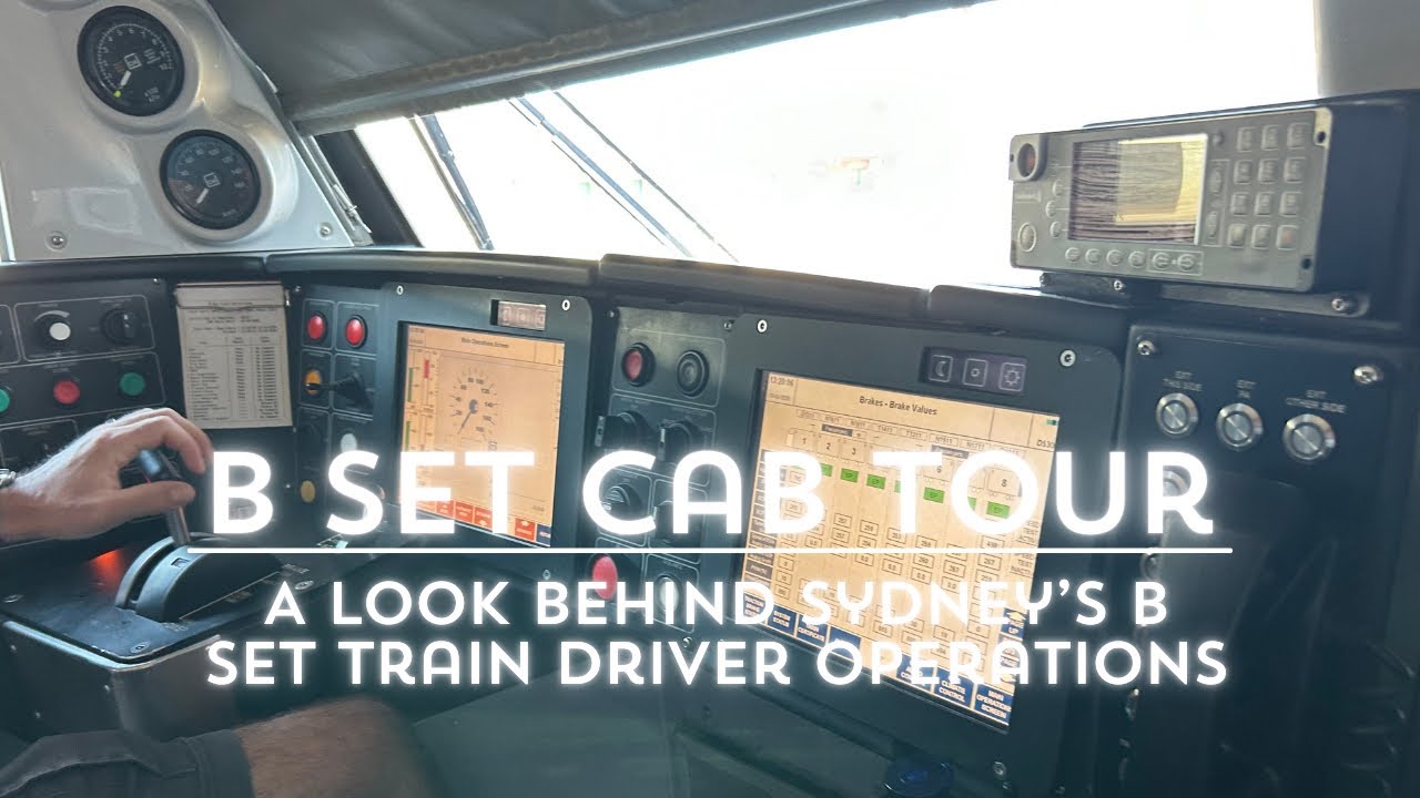 B set Cab tour - A look behind Sydney’s B Set train driver operations