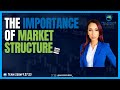 The importance of market structure