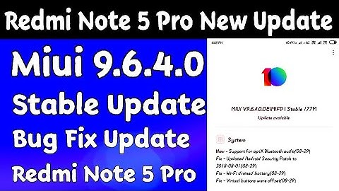 Miui 9.6.4.0 stable update for Redmi Note 5 Pro || Redmi Note 5 Pro New Update || 9.6.4.0 Update