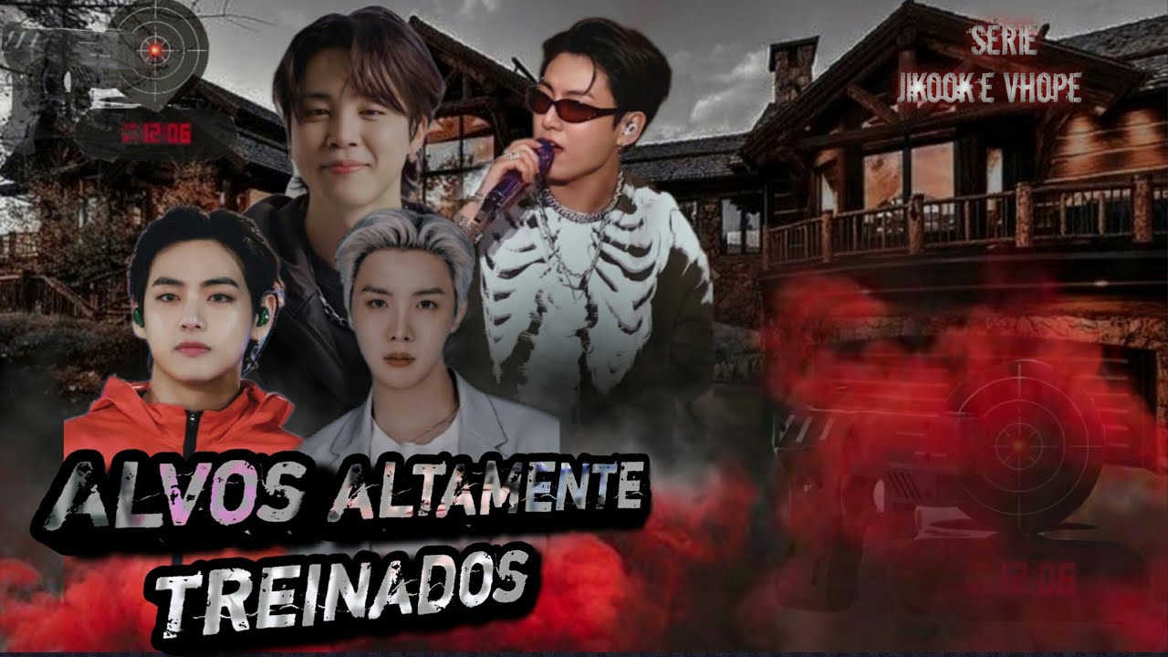 MINI SÉRIE JIKOOK E VHOPE Alvos altamente treinados EP 01