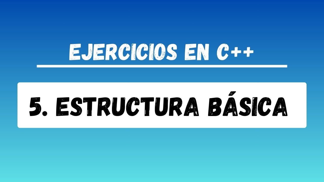 Estructura de Datos | 5. Estructura básica en c++. - YouTube