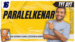 Paralelkenar Soru Çözümü 39 Günde Tyt-Ayt Geometri Kampı 16.Gün - Merkeze Teğet