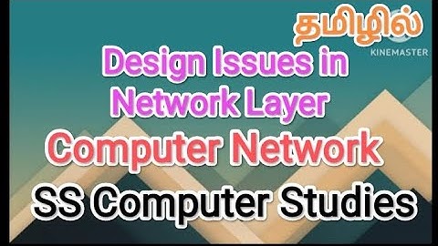 Design Issues in network layer | computer networks in tamil,#sscomputerstudies ,#network