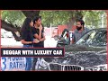 Beggar With Luxury Car Prank On Cute Girls | BB PRANK | Prank In India