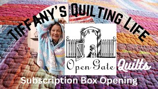 Opening The November 2022 Open Gate Quilts Project Box