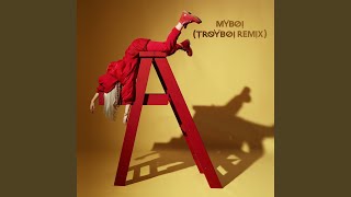 Download Lagu MyBoi (TroyBoi Remix)