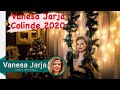 Vanesa Jarja -  Colinde 2020 🎁🎄🎅🏻