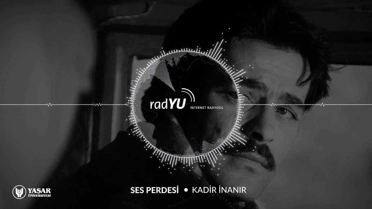 Kadir inanır SES PERDESİ YouTube