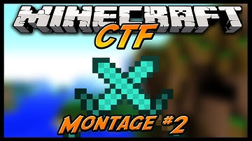 Minecraft CTF (Capture The Flag) Montage #2! "Shogunate"