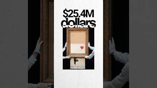 How a Shredded Banksy Became Worth $25.4M