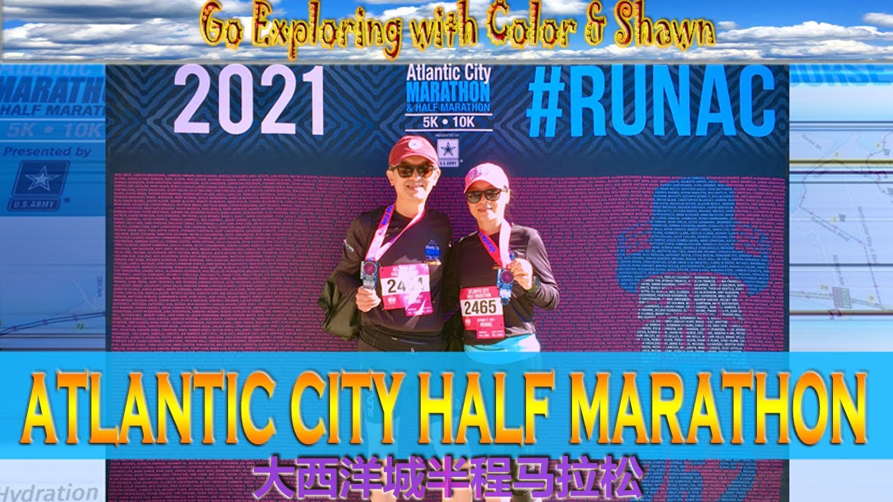 Atlantic City Half Marathon in New Jersey on 2021| Our 10th Half Marathon Race| 大西洋城半马赛| 第10次半程马拉松比赛