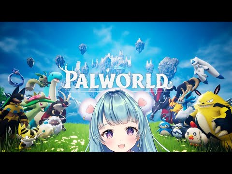 【パルワールド　Palworld】5日目 　【Vtuber天音カノン】