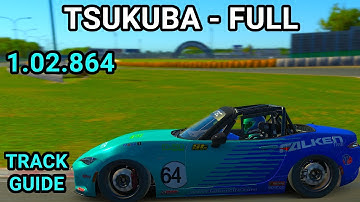 Track Guide Tsukuba Full Mazda MX5 Fixed iRacing