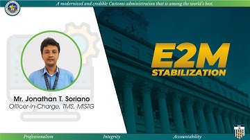 BOC WEBINAR ON CUSTOMS POLICIES & OPERATIONS- E2M Stabilization