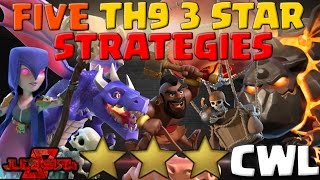 FIVE TH9 3 Star Attack Strategies 2017 | Clash of Clans