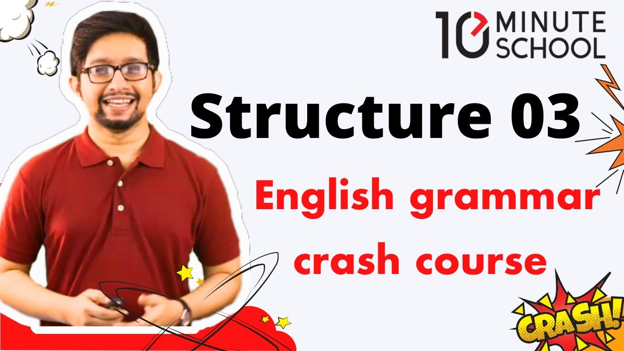 English Grammar Crash Course By Sakib 10 Minute School English Grammar 