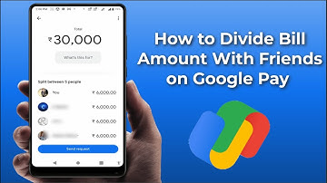 How to Split Bills Using Google Pay | How to Split Bills Feature on Google Pay