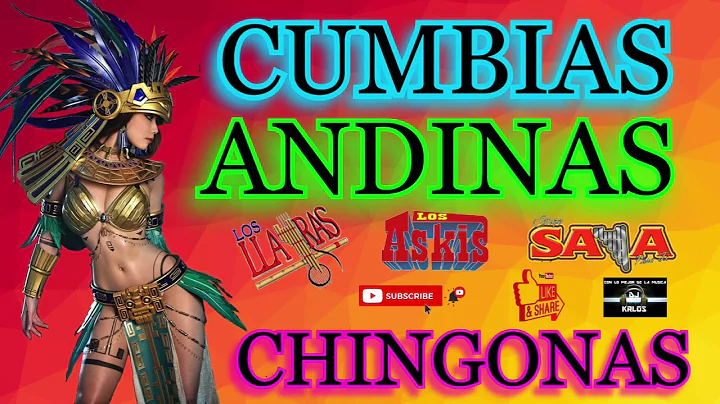 CUMBIAS ANDINAS CHINGONAS,    ASKIS       LLAYRAS ...