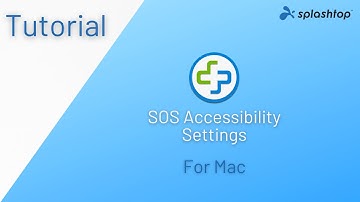 Splashtop SOS Accessibility Settings For Mac