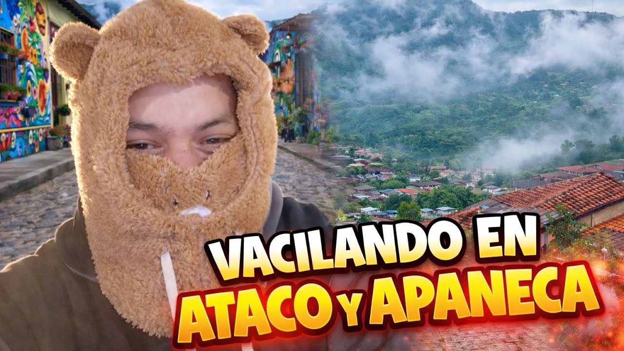 Vacilando en ataco y apaneca 🇸🇻🇸🇻