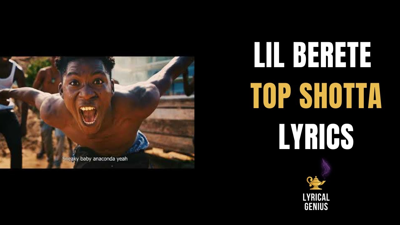 Lil Berete Top Shotta (LYRICS) YouTube