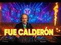 "FUE CALDERON", FT. SHEINBAUM &amp; AMLO